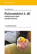 Pečovatelství 2.díl - Učebnice pro obor sociální činnost