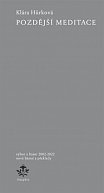 Pozdější meditace