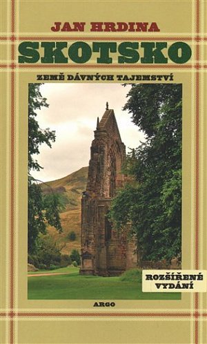 Skotsko - Země dávných tajemství
