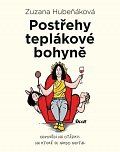 Postřehy teplákové bohyně