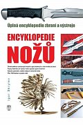 Enyklopedie nožů - Úplná encyklopedie zbraní a výstroje