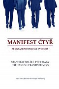 Manifest čtyř - Program pro přátele svobody