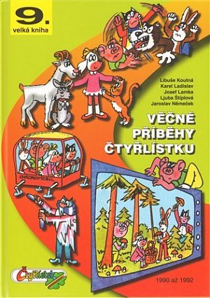 Věčné příběhy Čtyřlístku z let 1990 -1992 / 9. velká kniha