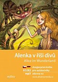 Alenka v říši divů / Alice im Wunderland + mp3 zdarma (A1/A2), 2.  vydání