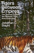 Tigers Between Empires