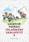 Lechtivé pověsti Valašského království, 1.  vydání