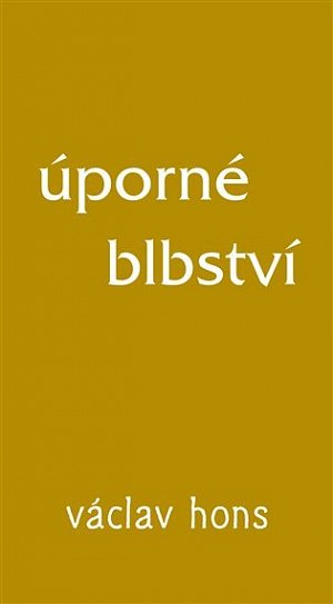 Úporné blbství