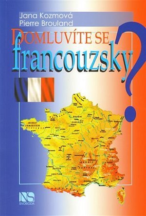 Domluvíte se francouzsky?