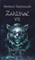 Zaklínač VII. - Paní jezera, 1.  vydání