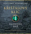Křišťálový klíč I. - Falknovská huť - 2 CDmp3 (Čte Jan Hyhlík)