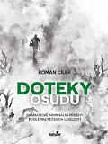 Doteky osudu - Dramatické kriminální příběhy podle skutečných událostí