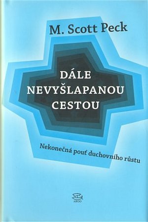 Dále nevyšlapanou cestou - 2. vydání