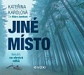 Jiné místo - Netušili, co skrývá mlha - CDmp3 (Čte Klára Jandová)