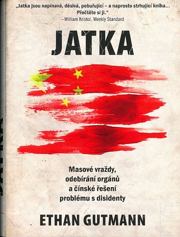 Náhled Jatka - Masové vraždy, odebírání orgánů a čínské řešení problému s disidenty