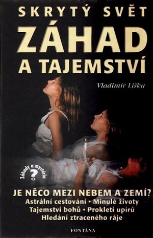 Skrytý svět záhad a tajem