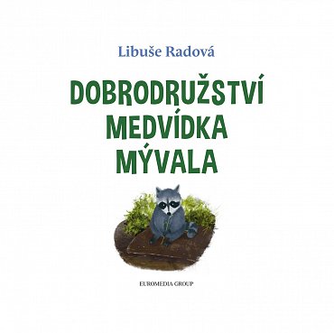 Náhled Dobrodružství medvídka mývala
