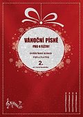Vánoční písně pro 4 flétny 2. / Christmas Songs for 4 Flutes 2.
