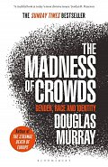 The Madness of Crowds : Gender, Race and Identity, 1.  vydání