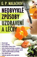 Neobvyklé způsoby uzdravování a léčby