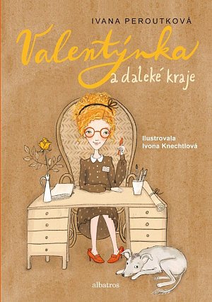 Valentýnka a daleké kraje, 1.  vydání