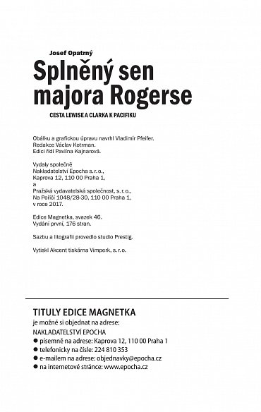 Náhled Splněný sen majora Rogerse - Cesta Lewise a Clarka k Pacifiku