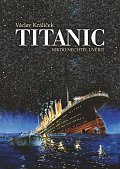 Titanic - Nikdo nechtěl uvěřit, 3.  vydání