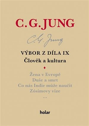 Výbor z díla IX. - Člověk a kultura