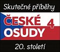 České osudy 4 - Skutečné příběhy 20. století - 5 CDmp3