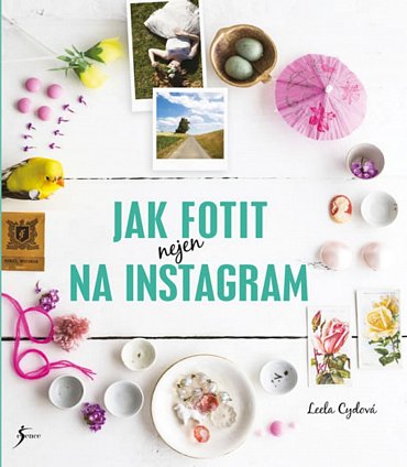 Náhled Jak fotit nejen na Instagram