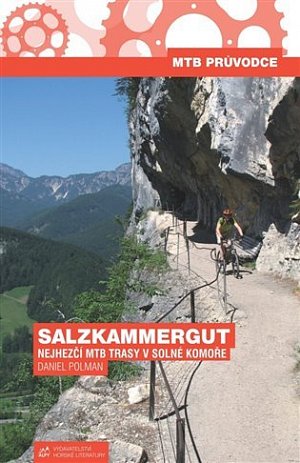 Salzkammergut - MTB průvodce