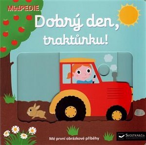 MiniPEDIE Dobrý den, traktůrku!