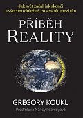 Příběh reality - Jak svět začal, jak skončí a všechno důležité, co se stalo mezi tím