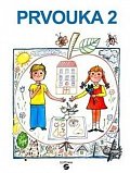 Prvouka 2 - pracovní sešit pro praktické ZŠ, 6.  vydání