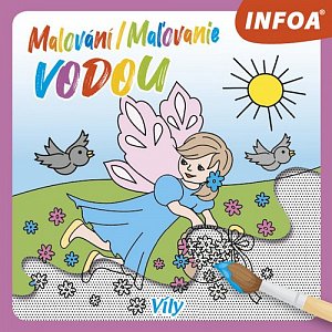 Malování / Maľovanie vodou - Víly