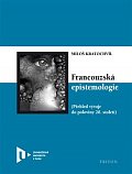 Francouzská epistemologie - Přehled vývoje do poloviny 20. století