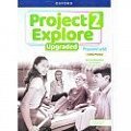 Project Explore Upgraded edition 2 Student´s book CZ