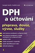 DPH a účtování - přeprava, dovoz, vývoz, služby, 8.  vydání