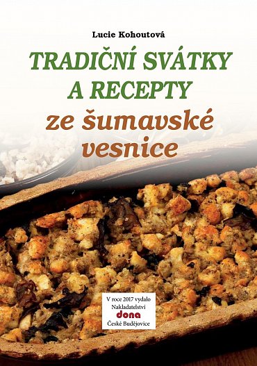 Náhled Tradiční svátky a recepty ze šumavské vesnice