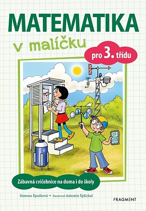 Matematika v malíčku pro 3. třídu, 2.  vydání