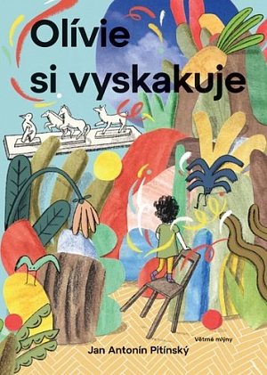 Olívie si vyskakuje