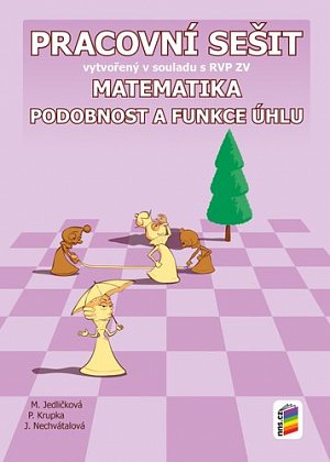 Matematika - Podobnost a funkce úhlů (pracovní sešit), 1.  vydání
