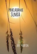 Prikladanie slnka (slovensky)