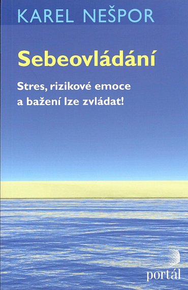 Náhled Sebeovládání - Stres, rizikové emoce a bažení lze zvládat!