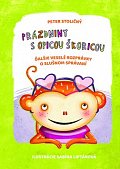 Prázdniny s opicou Škoricou