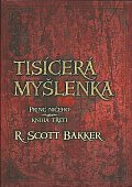 Princ ničeho 3 - Tisícerá myšlenka