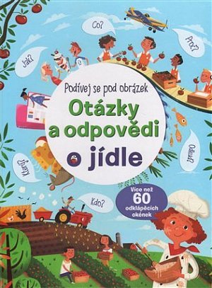 Otázky a odpovědi o jídle – Podívej se pod obrázek
