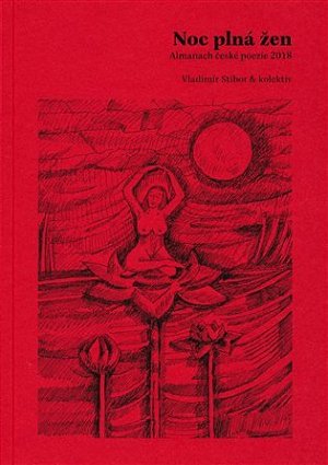 Noc plná žen - Almanach české poezie 2018