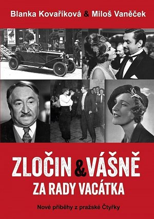 Zločin a vášně za rady Vacátka – Nové příběhy z pražské Čtyřky, 2.  vydání
