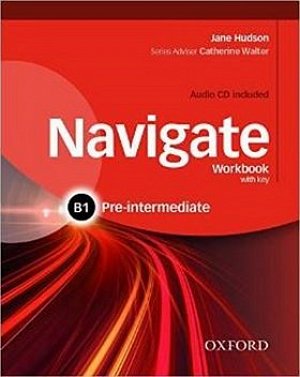 Navigate Pre-intermediate B1 Workbook with Key and Audio CD