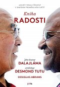Kniha radosti - Jak být trvale šťastný v dnešním proměnlivém světě